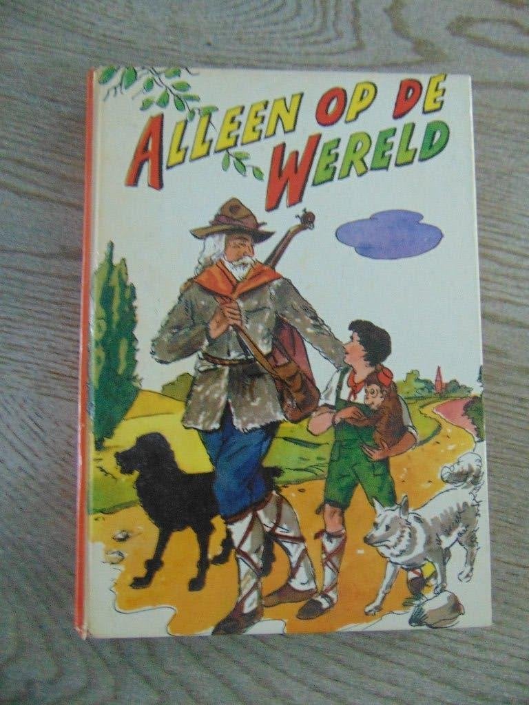 Alleen op de wereld - hardcover boek Hector Malot / Jongland, Boeken, Fictie algemeen, Ophalen of Verzenden, Zo goed als nieuw