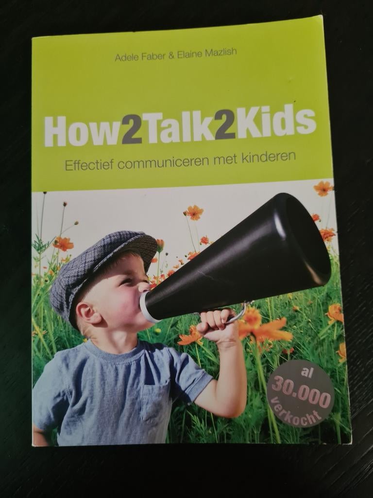 How2Talk2Kids: Effectief communiceren met kinderen (Nieuw), Ophalen of Verzenden