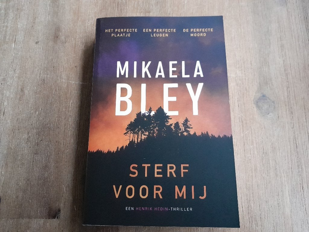 Mikaela Bley/ Sterf voor mij, Verzenden, Zo goed als nieuw