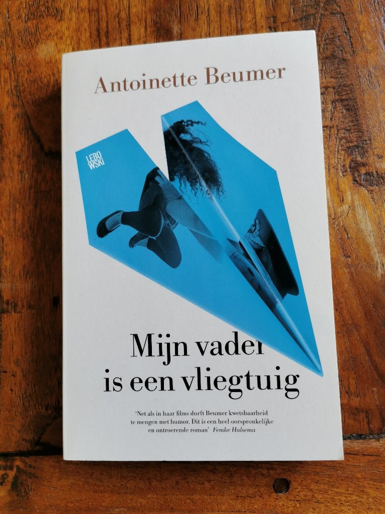 Mijn vader is een vliegtuig, Antoinette Beumer., Antoinette Beumer, Ophalen of Verzenden, Zo goed als nieuw, Nederland