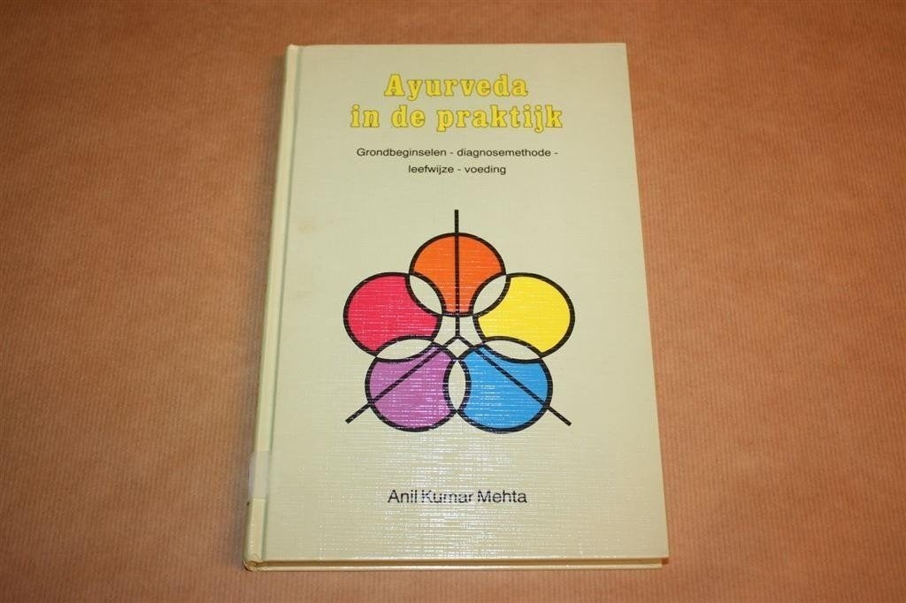 Ayurveda in de Praktijk — Complete Gids, Ophalen of Verzenden, Gelezen, Overige onderwerpen, Achtergrond en Informatie