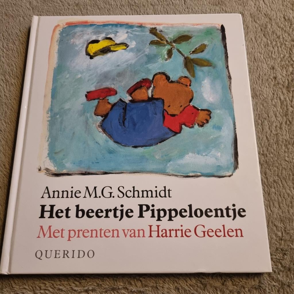 Het beertje Pippeloentje - Annie M.G. Schmidt, Boeken, Ophalen of Verzenden, Zo goed als nieuw, Annie M.G. Schmidt