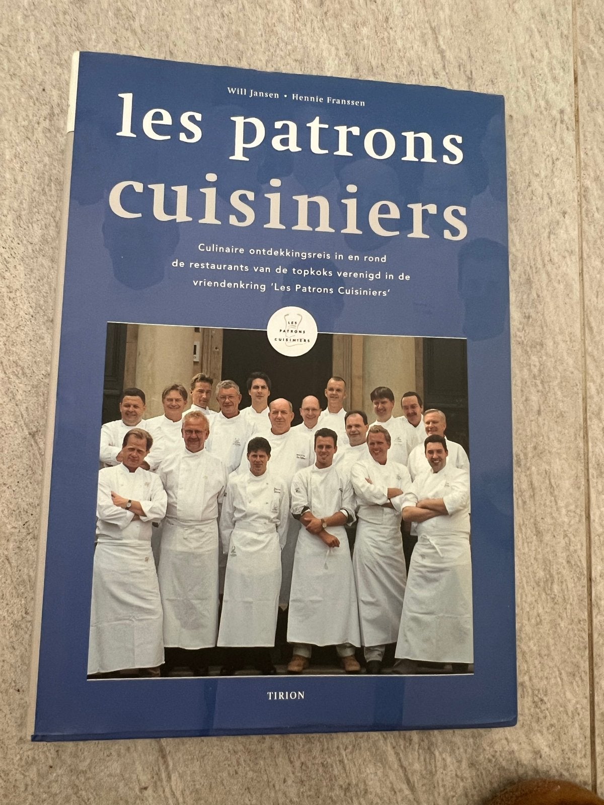 Les Patrons Cuisiniers - Culinair kookboek, Ophalen of Verzenden, Zo goed als nieuw, Frankrijk, Hoofdgerechten