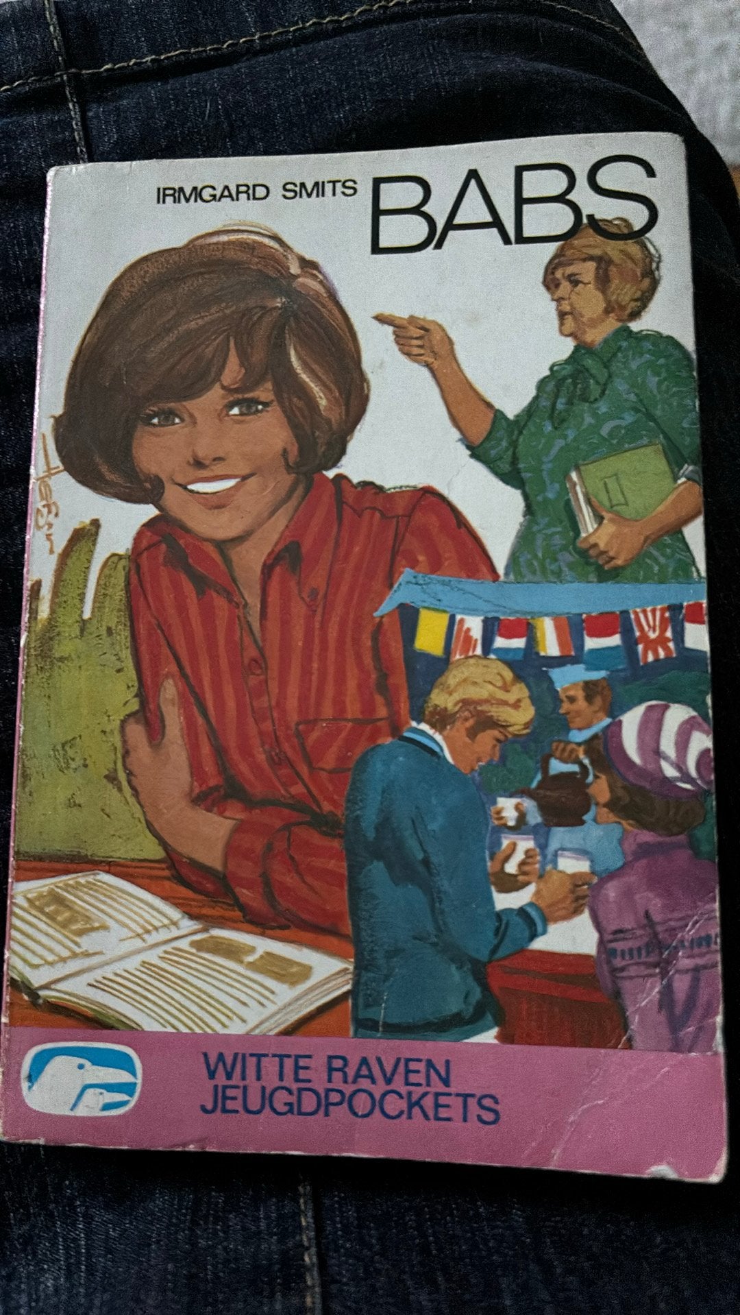 Babs Irmgard Smits 1971Witte Raven pocket isbn 90 205 0601 3, Ophalen of Verzenden, Gelezen, Fictie