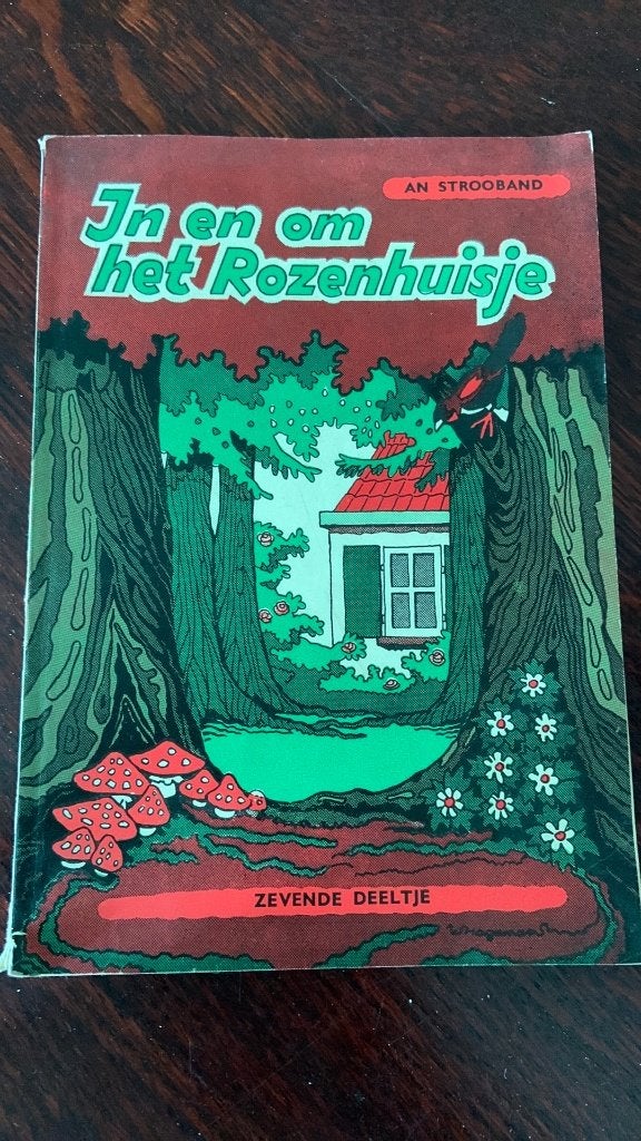 In en om het rozenhuisje - An Strooband, Ophalen of Verzenden, Fictie algemeen