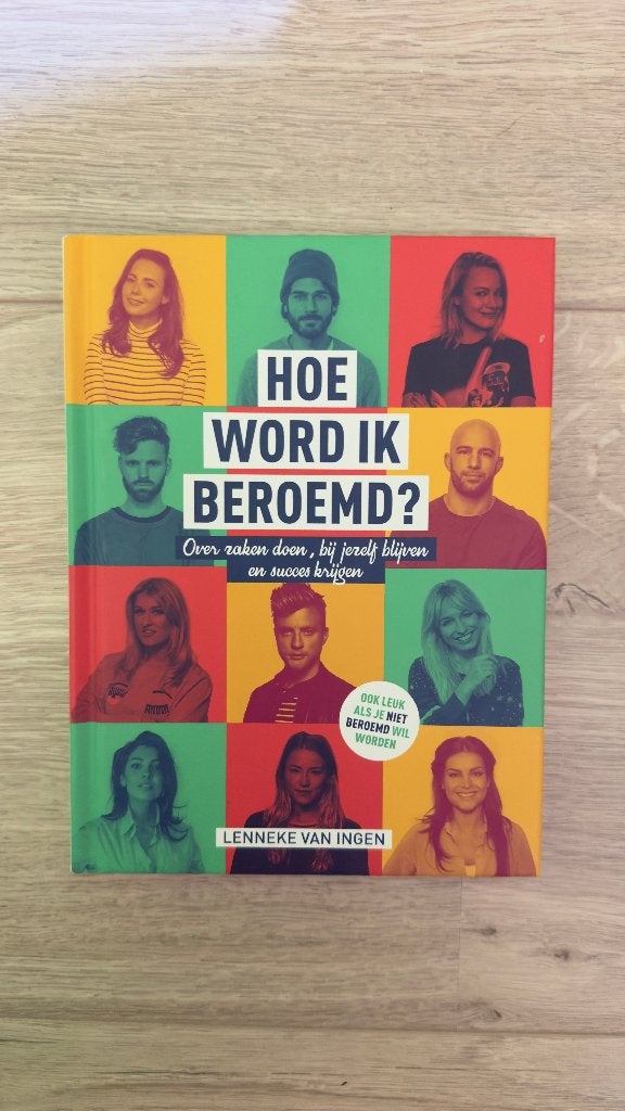 Hoe word ik beroemd? hardcover boek Nederlands 176 pagina’s, Ophalen of Verzenden, Zo goed als nieuw, Lenneke van Ingen