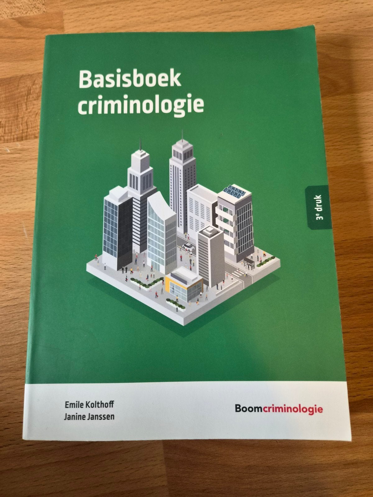 Basisboek criminologie - 3e druk, Boeken, Emile Kolthoff, Janine Janssen, Zo goed als nieuw, Gamma, HBO