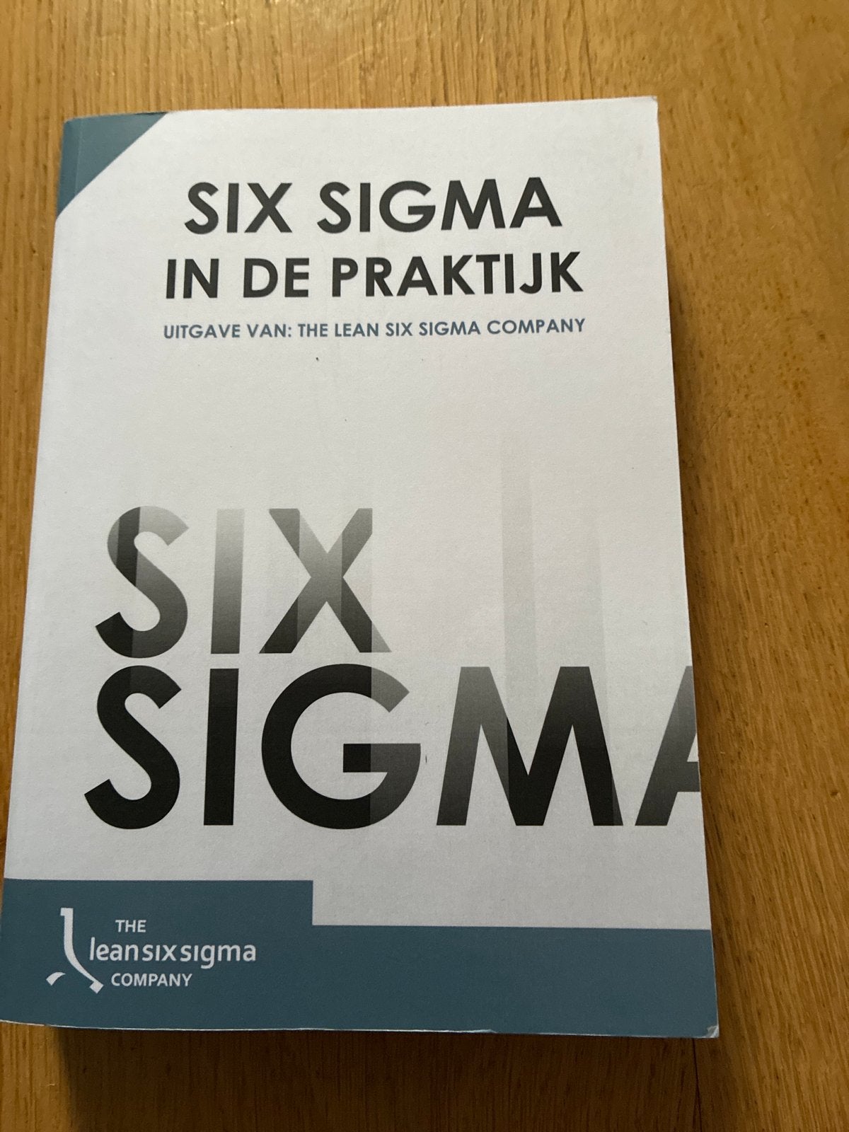 Six Sigma in de Praktijk - The Lean Six Sigma Company, Boeken, Verzenden, Zo goed als nieuw, Management