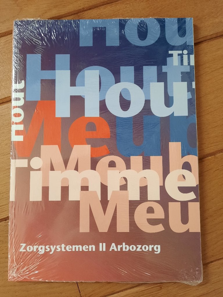SH&M Hout Meubel Timmeren - Zorgsystemen II Arbozorg - nieuw, Ophalen of Verzenden, Beta, Nieuw, HBO