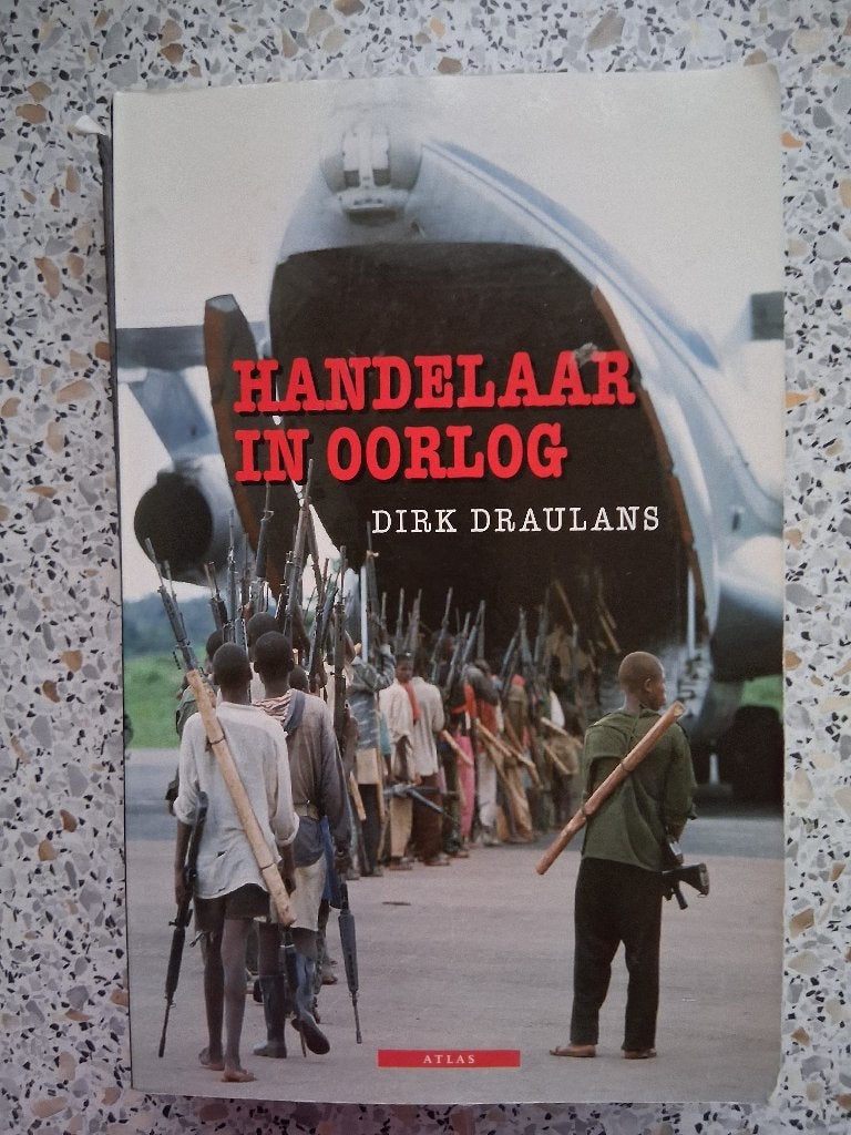 "Handelaar in Oorlog", geschreven door : Dirk Draulans., Gelezen, Overige, Dirk Draulans., Ophalen of Verzenden