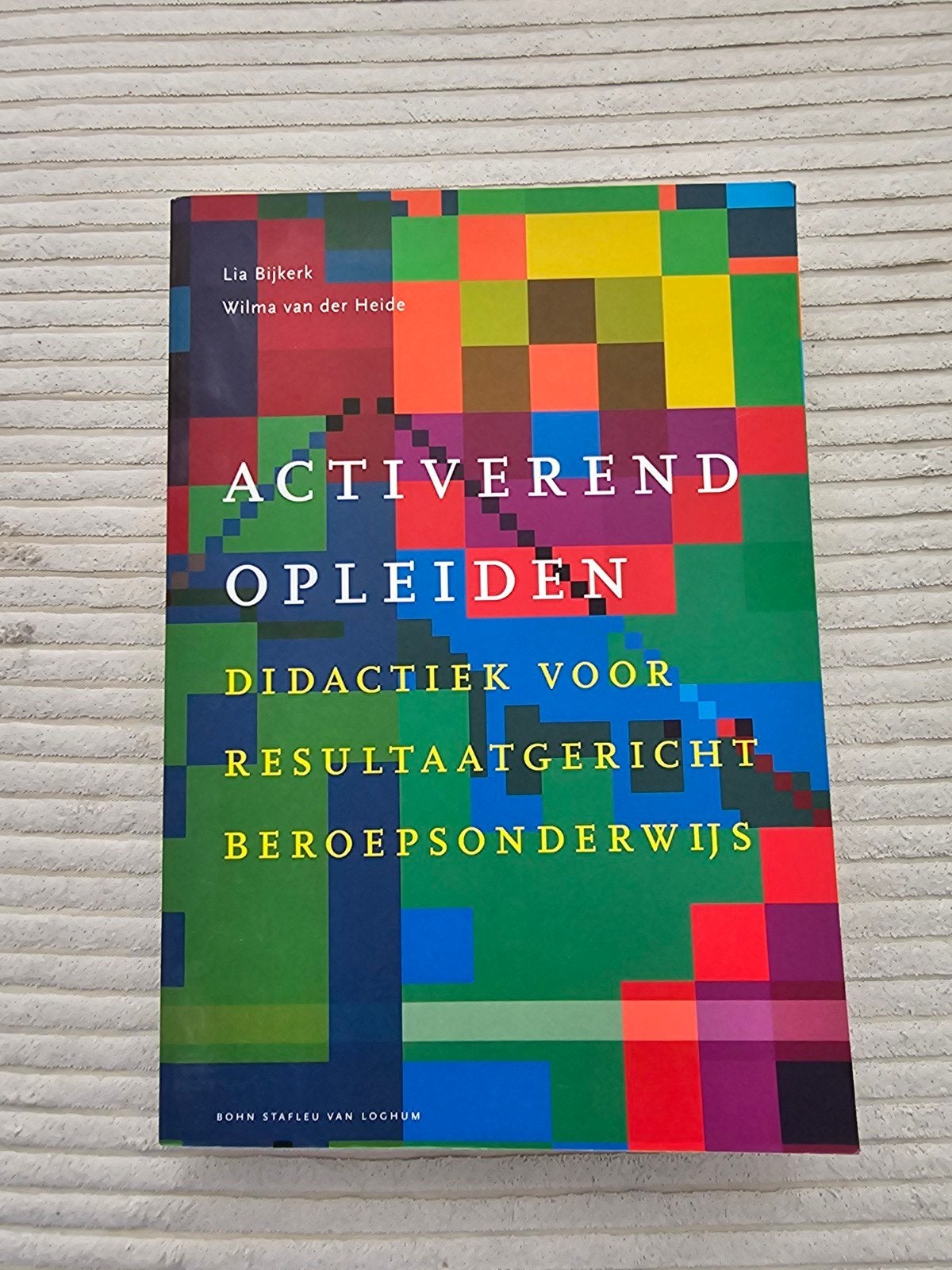 Activerend Opleiden, Boeken, Ophalen of Verzenden, Nieuw, Lia Bijkerk, Wilma van der Heide