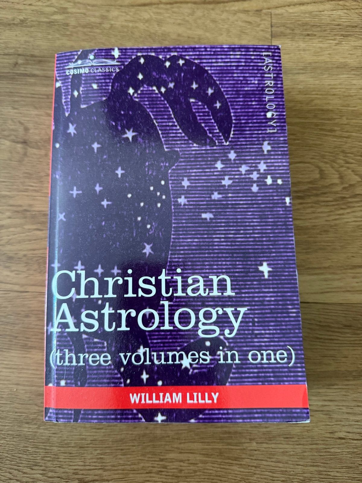 Christian Astrology (three volumes in one) - William Lilly, Boeken, Ophalen of Verzenden, Zo goed als nieuw, Astrologie, Achtergrond en Informatie
