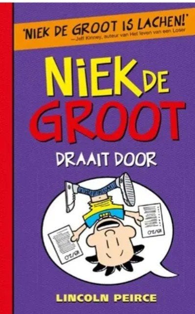 Niek de Groot draait door van Lincoln Peirce, Ophalen of Verzenden, Zo goed als nieuw, Fictie