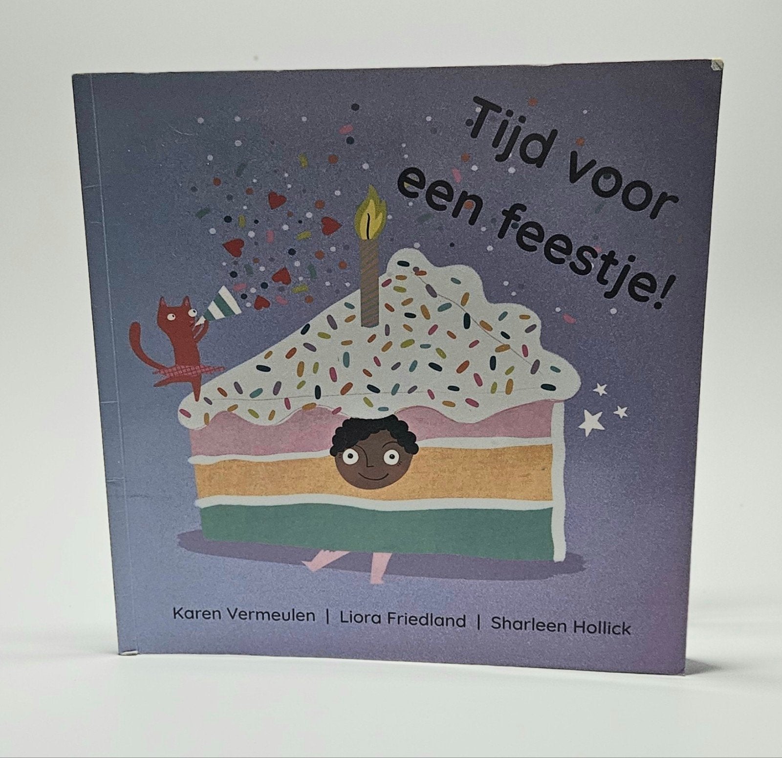 Tijd voor een feestje! - Prentenboek, Ophalen of Verzenden, Zo goed als nieuw, Karen Vermeulen, Liora Friedland, Sharleen Hollick