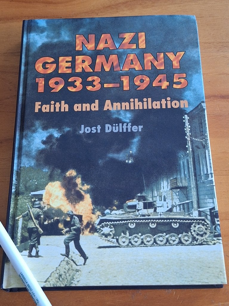 Nazi Germany 1933-1945: Faith and Annihilation, Boeken, Tweede Wereldoorlog, Ophalen of Verzenden, Zo goed als nieuw, Jost Dülffer