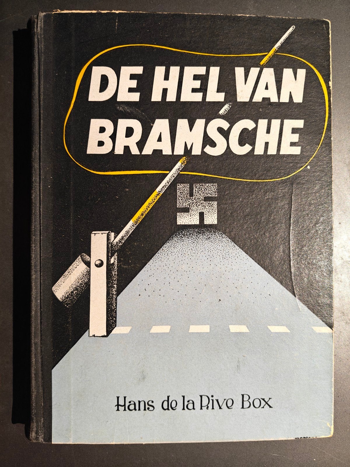 De hel van Bramsche / door Hans de la Rive Box / 1945, Ophalen of Verzenden, Algemeen, Tweede Wereldoorlog, Gelezen