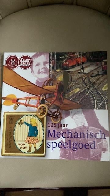 Lehmann, 125 jaar mechanisch speelgoed, Ophalen of Verzenden