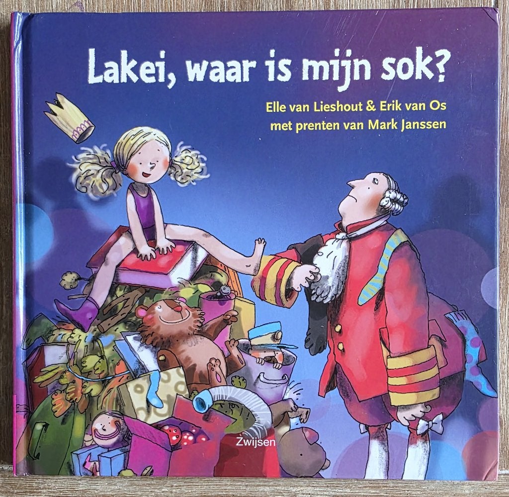 Lakei waar is mijn sok  - Elle van Lieshout / Erik van Os, Fictie algemeen, Jongen of Meisje, Ophalen of Verzenden, Zo goed als nieuw