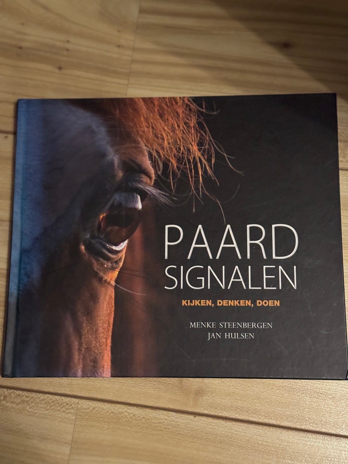 Paard Signalen: Kijken, Denken, Doen - Menke Steenbergen, Ophalen of Verzenden, Nieuw, Paarden of Pony's