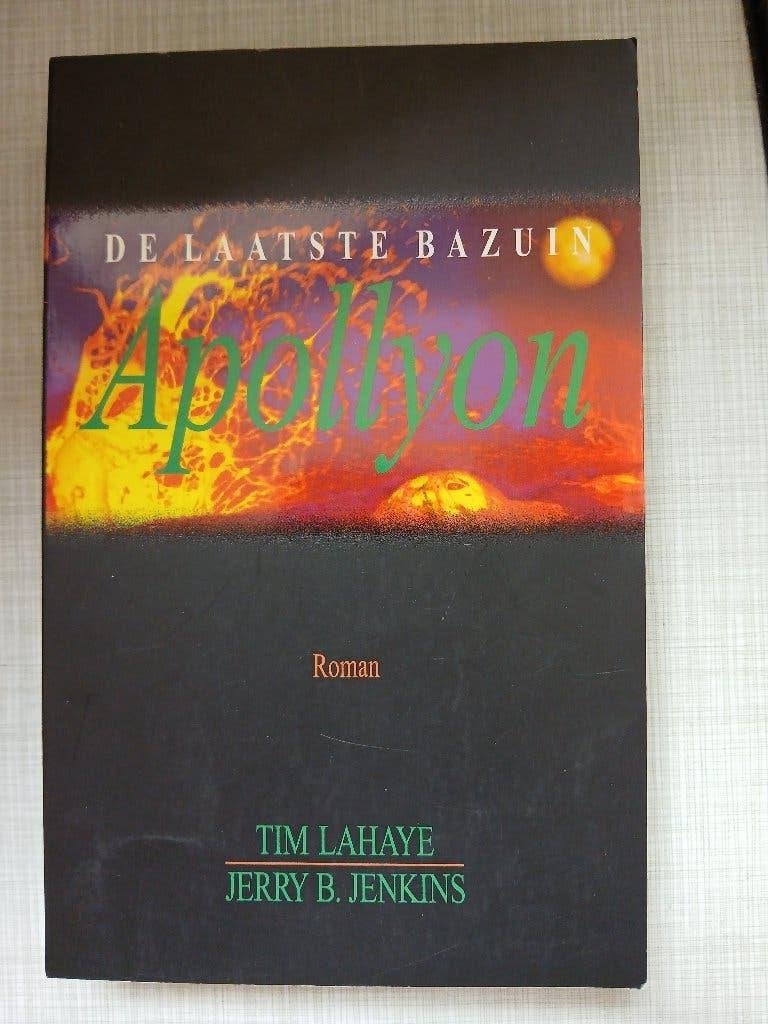 Tim Lahaye en Jerry B. Jenkins - Apollyon, De laatste bazuin, Boeken, Ophalen of Verzenden, Zo goed als nieuw, Tim Lahaye en Jerry B. Jenkins