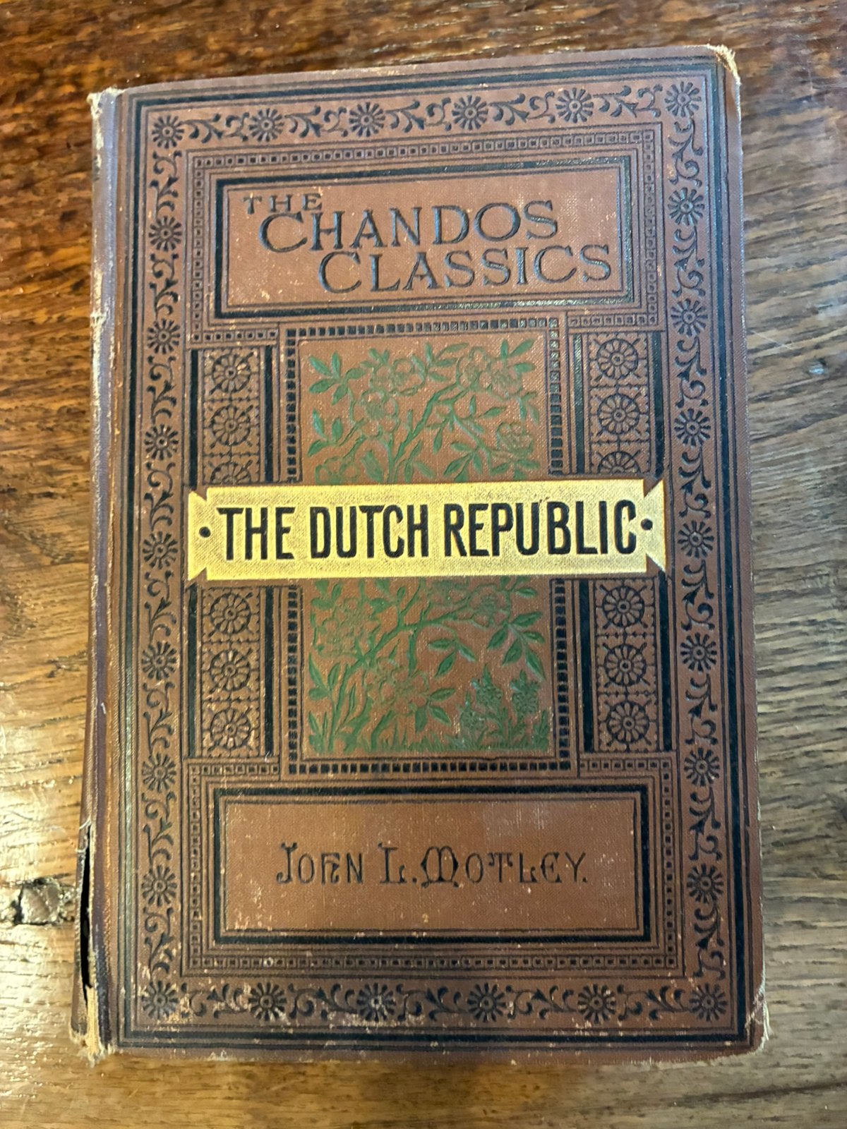 The Dutch Republic - John L. Motley (Chandos Classics), Boeken, Ophalen of Verzenden, 19e eeuw, Gelezen