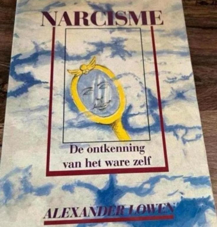 Narcisme de ontkenning van het ware zelf, Ophalen of Verzenden, Zo goed als nieuw