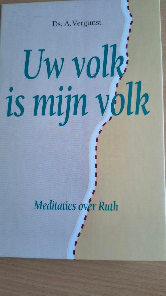 Uw volk is mijn volk. Ds Vergunst, Christendom | Protestants, Zo goed als nieuw, Ds A Vergunst, Ophalen of Verzenden