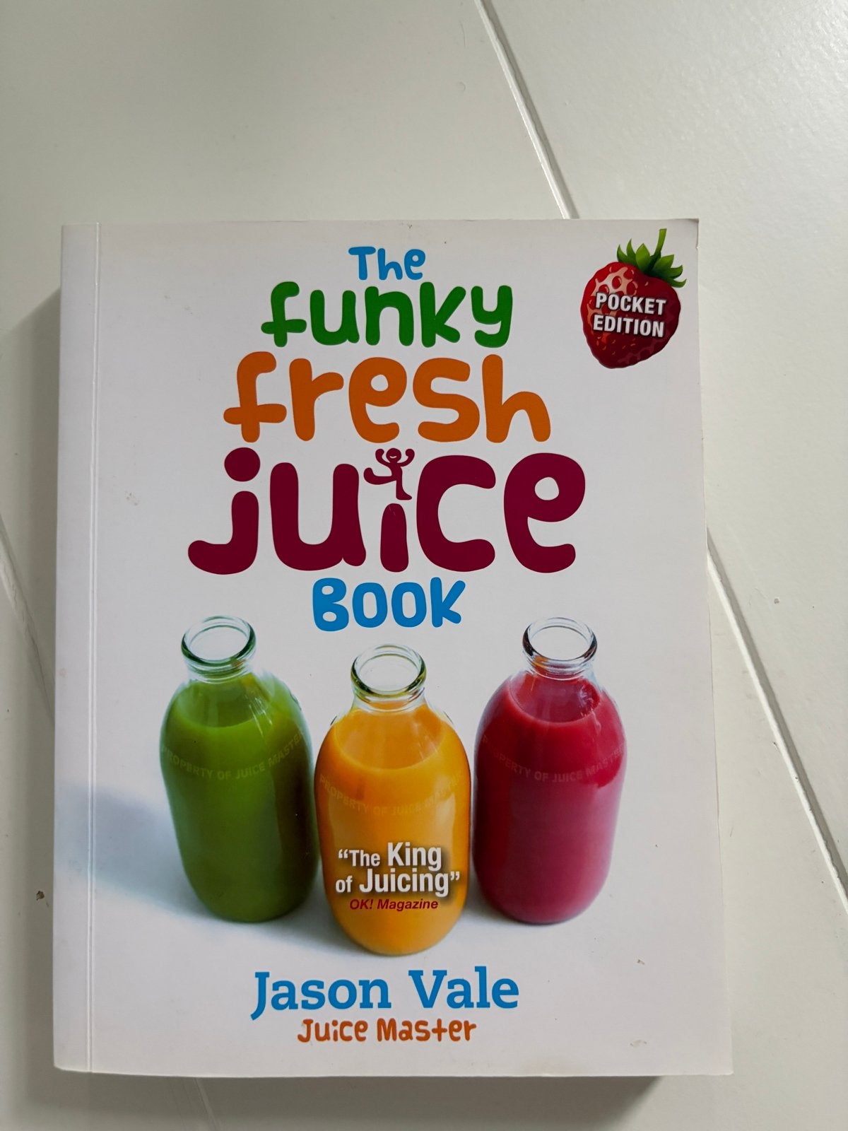 The Funky Fresh Juice Book - Jason Vale, Boeken, Overige typen, Ophalen of Verzenden, Zo goed als nieuw, Gezond koken