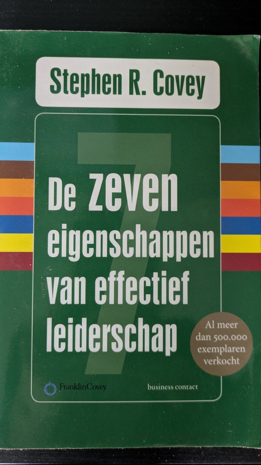 zeven Eigenschappen van Effectief Leiderschap.Covey, Ophalen of Verzenden, Gelezen, Stephen R. Covey