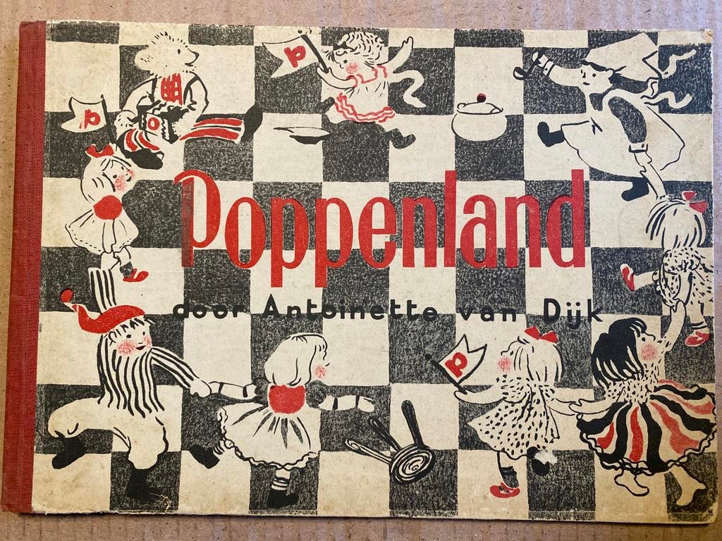 Poppenland - Antoinette van Dijk (Vintage Kinderboek), Ophalen of Verzenden, Gelezen, Fictie algemeen