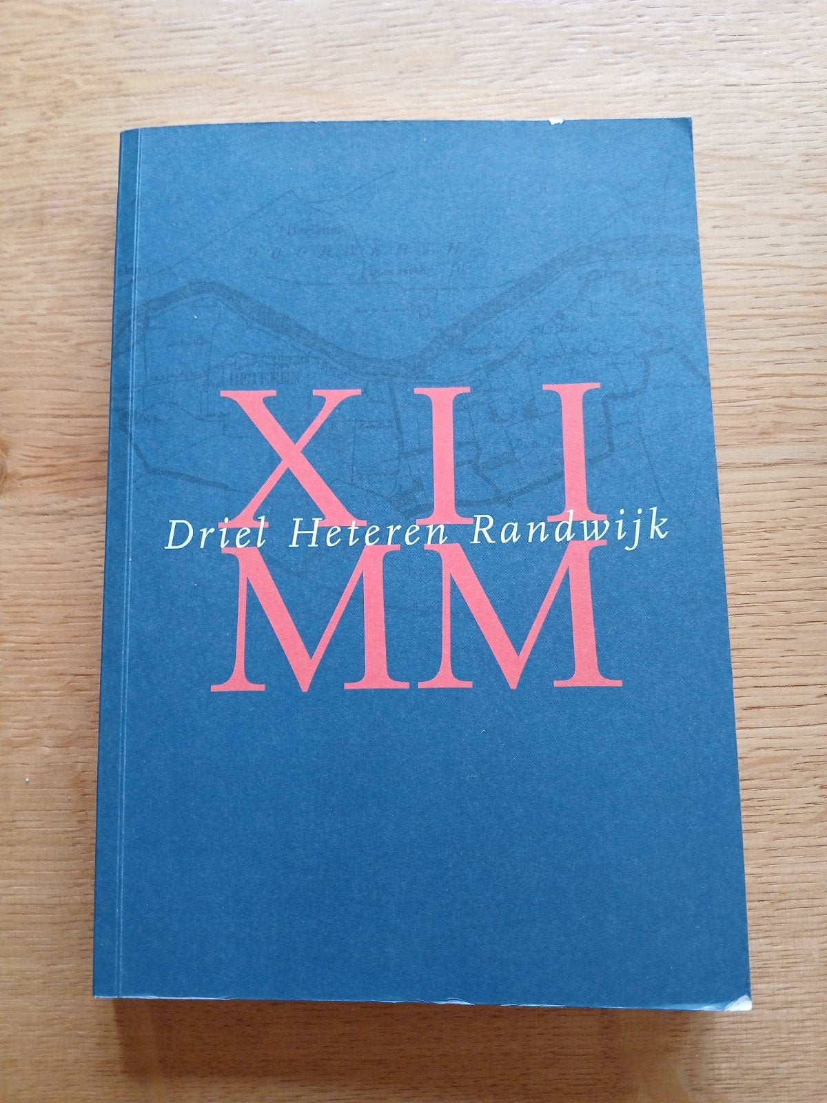 De historie van Driel Heteren Randwijk, Ophalen, Gelezen