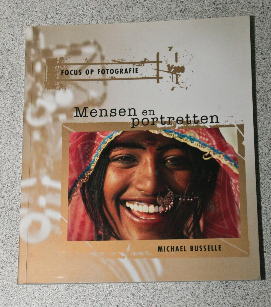 Mensen en portrtetten. Michael Bussele. Focus op fotografie, Boeken, Ophalen of Verzenden, Gelezen, Fotograferen en Filmen
