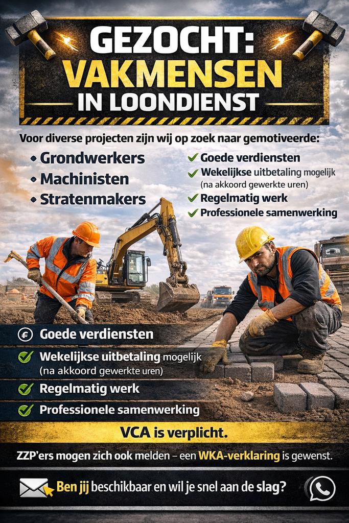 Gezocht: grondwerkers, machinisten, stratenmakers, opperman, 33 - 40 uur, Overige niveaus