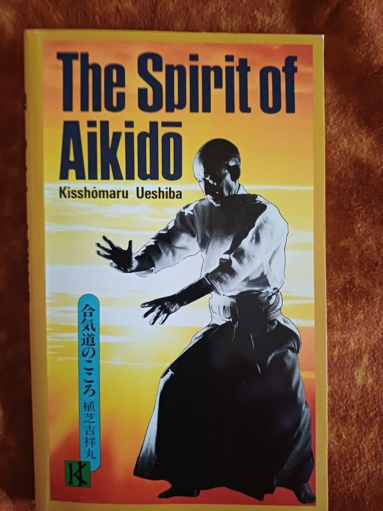 The Spirit of Aikido - Kishomaru Ueshiba, Ophalen of Verzenden