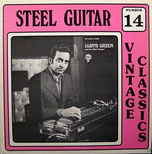 LP Lloyd Green - And his steel guitar, Ophalen, Gebruikt, Reissue, 12 inch