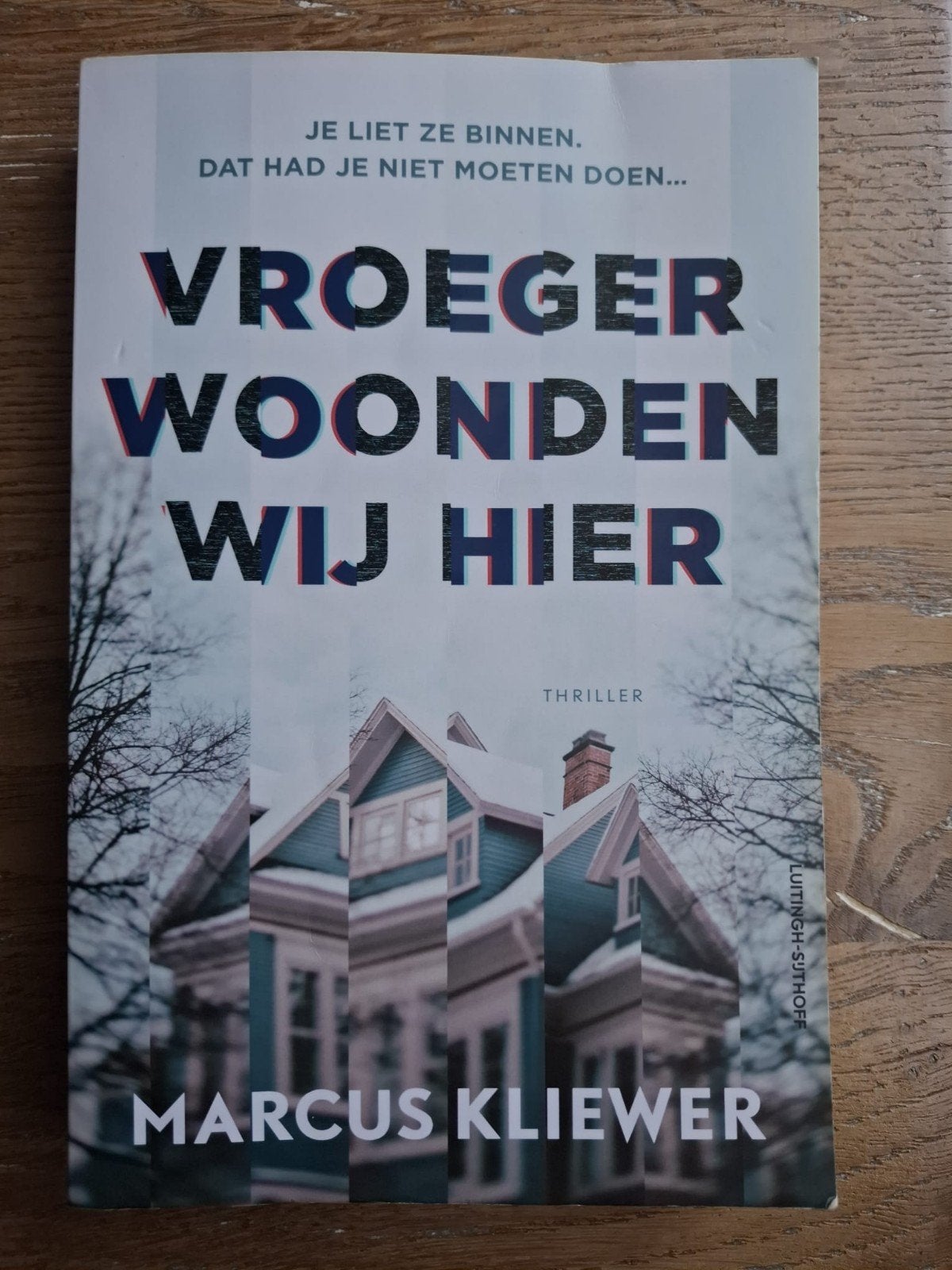Vroeger Woonden Wij Hier - Marcus Kliewer (Thriller), Ophalen, Gelezen, Marcus Kliewer, Nederland