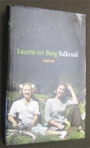 Lucette ter Borg : Valkruid, Ophalen of Verzenden, Zo goed als nieuw