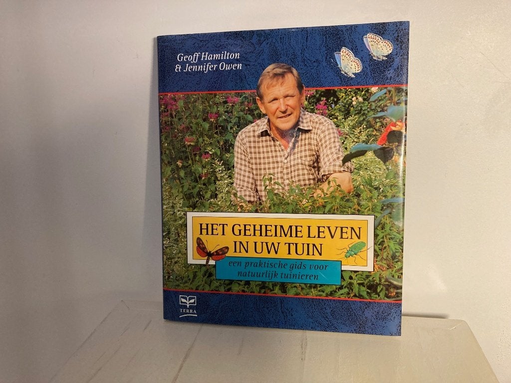 Het geheime leven in uw tuin - Geoff Hamilton, Ophalen of Verzenden, Zo goed als nieuw, Tuinieren en Tuinplanten, Geoff Hamilton