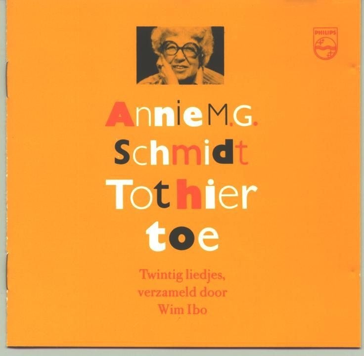 Annie M.G. Schmidt "Tot hier Toe"- 20 liedjes op CD verzamel, Ophalen of Verzenden, Zo goed als nieuw, Album