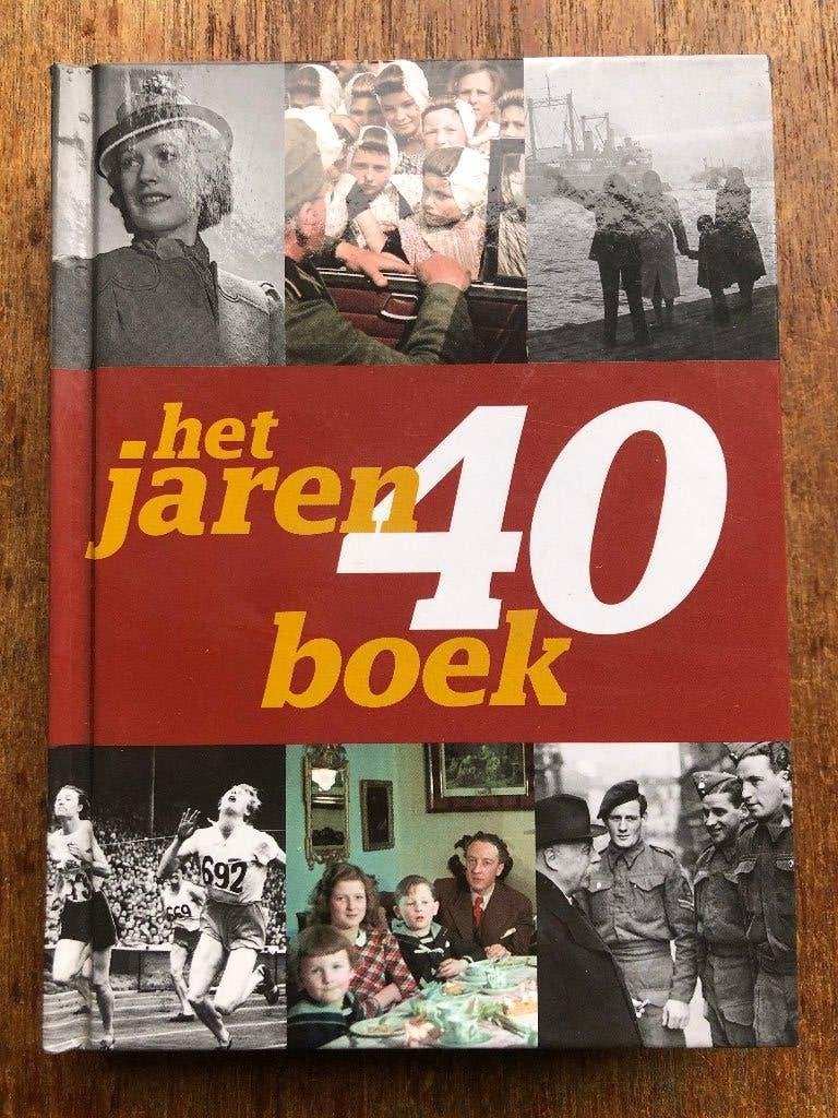 Het Jaren '40 Boek (Waanders) HC, 20e eeuw of later, Waanders Uitgevers, Europa, Ophalen of Verzenden