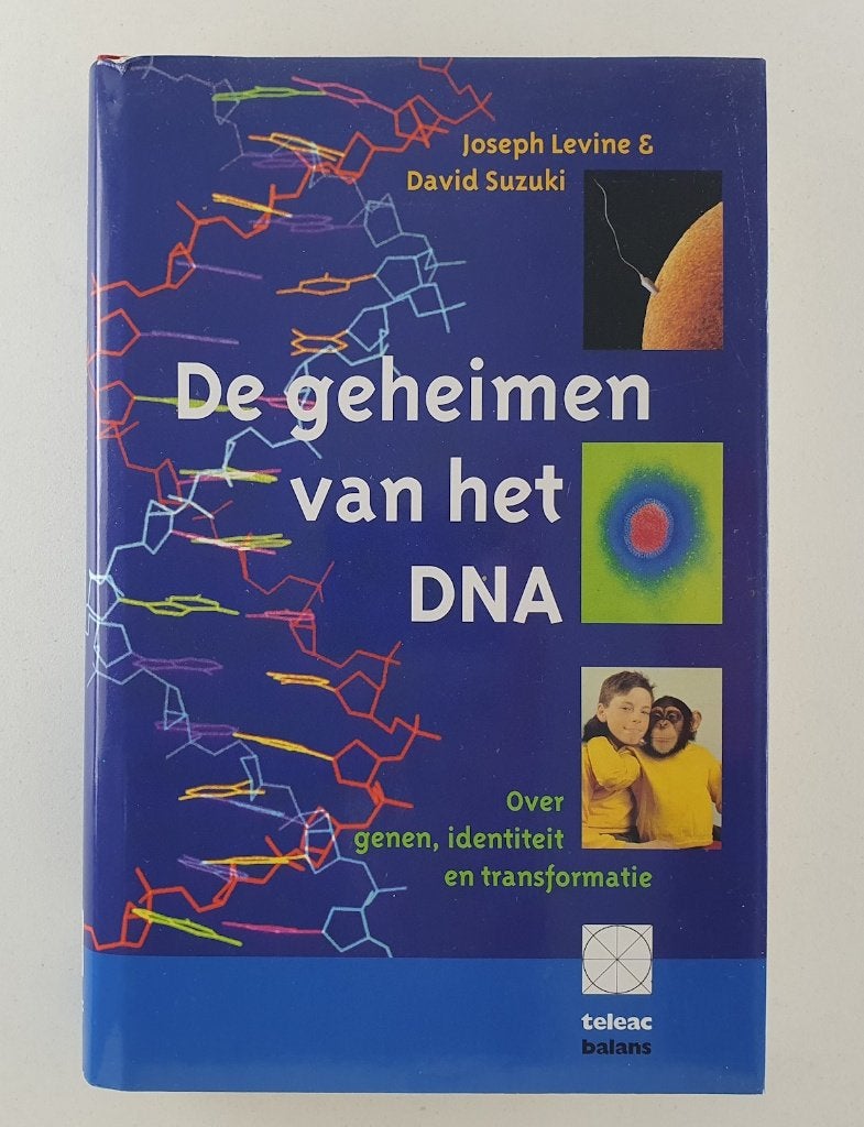 Levine, Joseph / Suzuki, David - De geheimen van het DNA, Verzenden, Gelezen, Natuurwetenschap