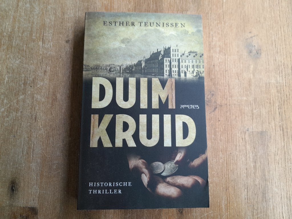 Esther Teunissen/ Duimkruid, Ophalen of Verzenden, Zo goed als nieuw