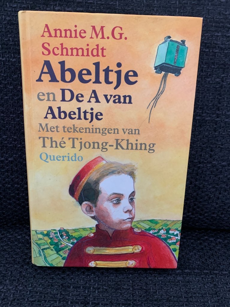 Abeltje en de A van Abeltje Annie M.G. Schmidt, Ophalen of Verzenden, Gelezen, Annie M.G. Schmidt, Fictie algemeen