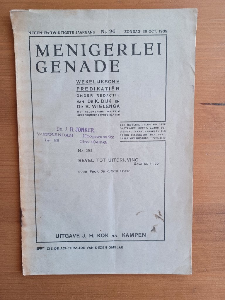 Menigerlei genade - Bevel tot uitdrijving Galaten 4 : 30a, Boeken, Godsdienst en Theologie, Gelezen, Prof. dr. K. Schilder, Christendom | Protestants