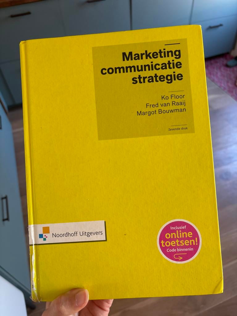 Marketing Communicatie Strategie - Ko Floor, Fred van Raaij, Boeken, Studieboeken en Cursussen, Gelezen, HBO, Gamma, Ophalen