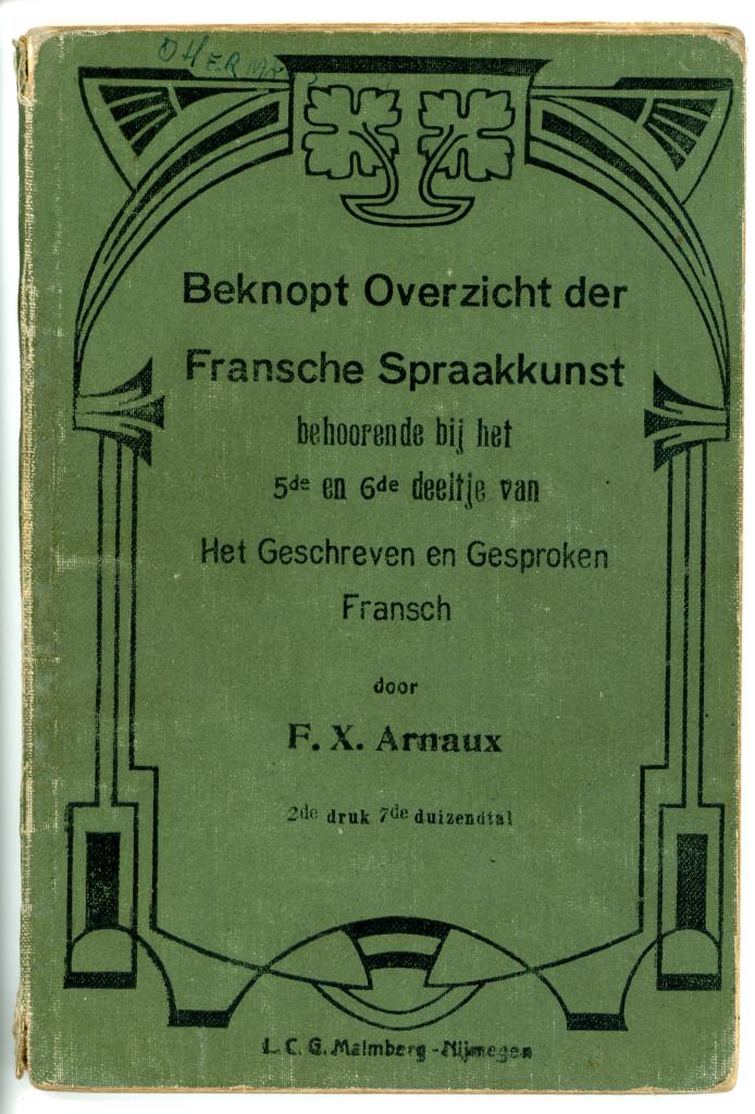 Antiek Schoolboek Frans (1910) – Malmberg – Fraai Jugendstil, Ophalen of Verzenden, Gelezen, Non-fictie