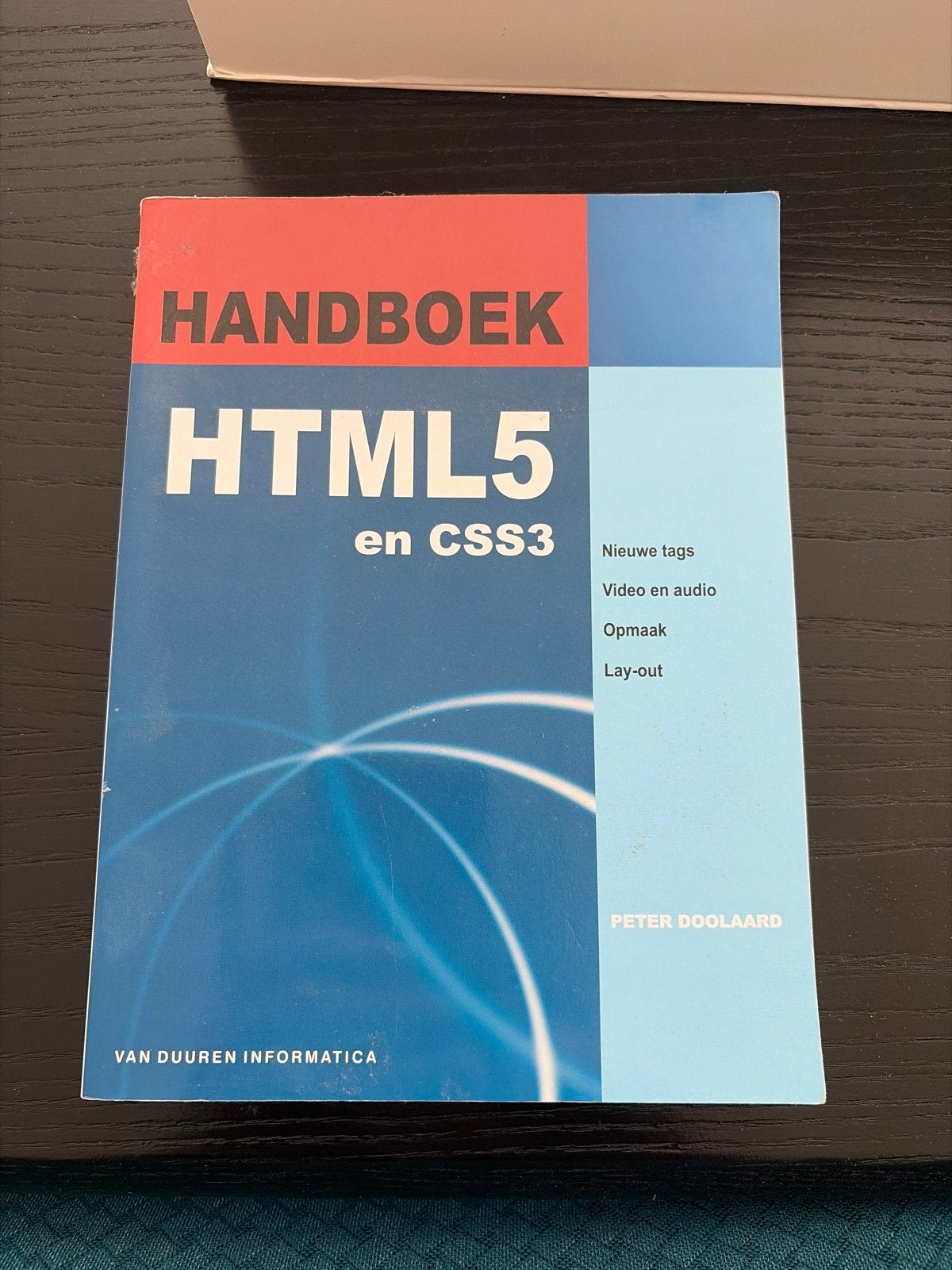 Handboek HTML5 en CSS3 - Peter Doolaard, Ophalen of Verzenden, Gelezen, Internet of Webdesign