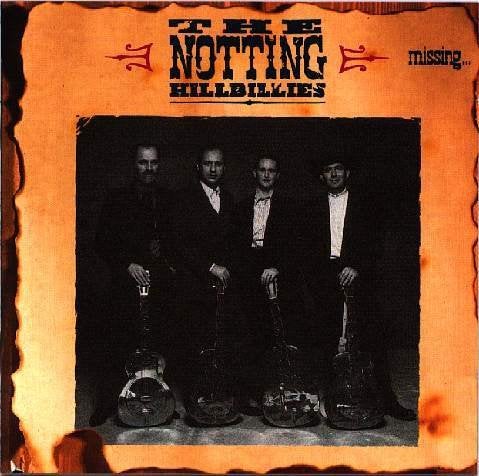 SALE--CD THE NOTTING HILLBILLIES-Missing...Presume, Cd's en Dvd's, Cd's | Pop, Zo goed als nieuw, Verzenden