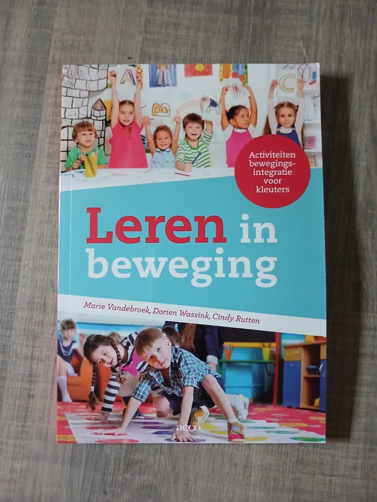 Cindy Rutten - Leren in beweging, Sociale wetenschap, Ophalen of Verzenden, Zo goed als nieuw, Cindy Rutten; Marie Vandebroek; Dorien Wassink
