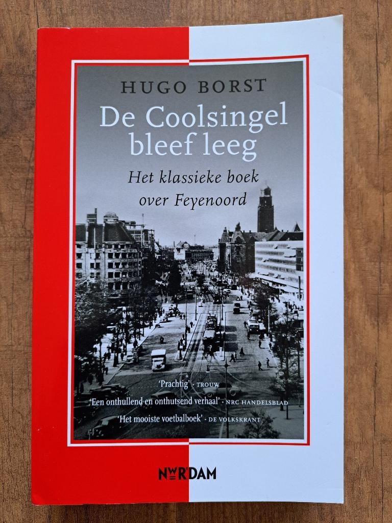 Hugo Borst - 'De Coolsingel bleef leeg' , ZGAN, ⚽️, Boeken, Hugo Borst, Ophalen of Verzenden, Zo goed als nieuw, Balsport